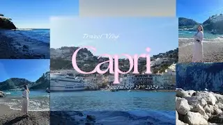 Travel Diary || Day Trip to Capri
