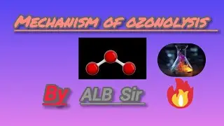 Mechanism of ozonolysis/ ozonolysis Mechanism 