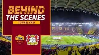 🟨🟥 BOVEEEEEEEEEEE!! 😍 | ROMA-BAYER LEVERKUSEN | 🎥 BEHIND THE SCENES | 👀 TUNNELCAM 2022-23