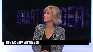 BSMART, Smart Leaders - Bien manger au travail