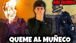 QUEME AL MUÑECO DE LA DEEP WEB *FUE MI PEOR ERROR* ESTO SUCEDIO… 😥