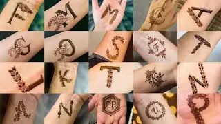 Alphabet A-Z🔥Mehndi Tattoo Design| Letter Mehndi Design| Simple Mehndi Design| Letter Tattoo Design