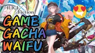 GAME GACHA WAIFU | ALICE FICTION | GAMEPLAY WITH STORY