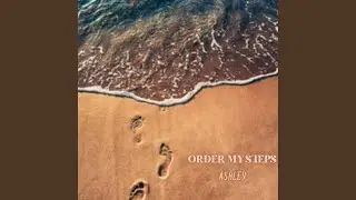 Order My Steps