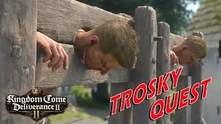 KCD2: &ldquo;Trosky&rdquo; Quest &ndash; How to Work Off the Debt and Avoid Reputation Los