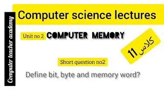 Define bit, byte and memory word?|#computereducation |#computerhardware | binary digit|#computer