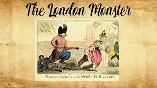 The London Monster