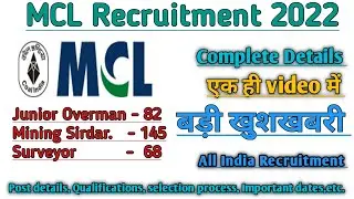 MCL Vacancy 2022 || Mahanadi Coalfields limited Recruitment || MCL || Mining Gurukul