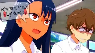 Nunca mexa com o sempai na presença da Nagatoro - Dublado - [BR-🇧🇷].