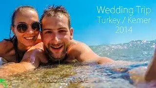 GoPro: Wedding Trip #FroLOVEoneLOVE / Turkey / Kemer / 2014 / PGS Kiris Resort 5*