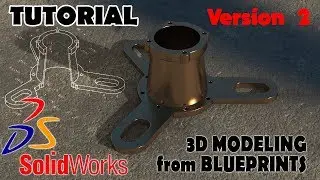 Solidworks Tutorials 3d Modeling From Blueprints IN 3 WAYS | Best Solidworks Tutorial  - Version2