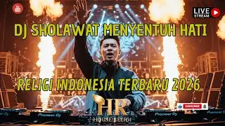 DJ Sholawat Arabic Modern Viral - Pop Religi Indonesia Full Bass & Syahdu,