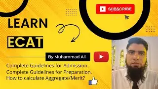Lecture 01- Complete Guide to Attempt ECAT Entry Test | Admission in Engineering Universities