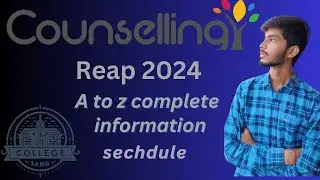 REAP 2024 Counselling Schedule and All Information