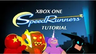 SpeedRunners (Xbox One) - Basic Tutorial