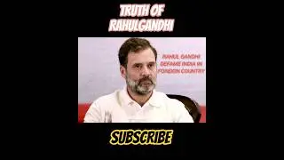 Truth of rahul gandhi || rahul defame india || #shortsfeed #shortvideos #viral #ytshorts #rahul