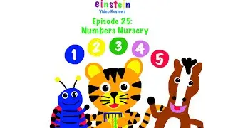 Jack’s BE Video Reviews Episode 25: Numbers Nursery 