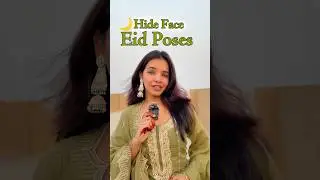 Hide Face Eid Poses for Girls🌙Cute & Aesthetic Ideas #eidposes #howtopose #shygirl #desiaesthetic
