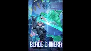 Blade Chimera Underground Lab boss/2nd titanic demon