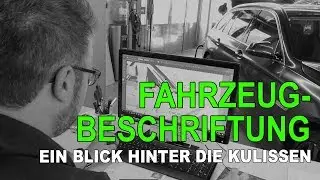 Autobeschriftung von A bis Z: vom Design-Entwurf bis zum Anbringen der Folie!