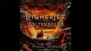 Die Einherjer: Weltenbrand - Pascal Wokan