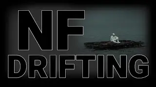 NF - Drifting