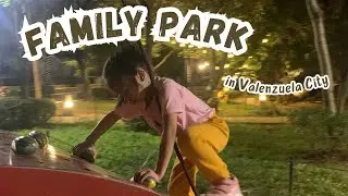Family Park in Valenzuela City