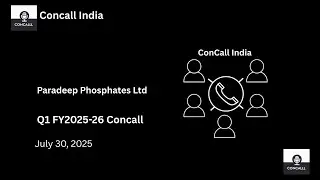 Paradeep Phosphates Ltd Q1 FY2025-26 Concall
