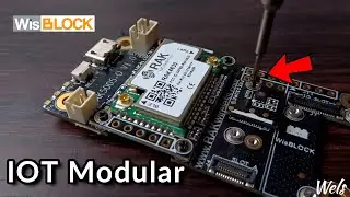 🚀 IOT MODULAR Unboxing WisBlock Rakwireless - Wels Theory