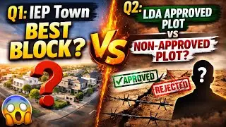 IEP Engineers Town Best Block? | LDA Approved vs Non-Approved Plot Explained#IEPEngineersTown