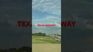 TEXAS #texasroadtrip #highway #shortvideo #adventure #driving #shorts #dallas #travel #trip #videos