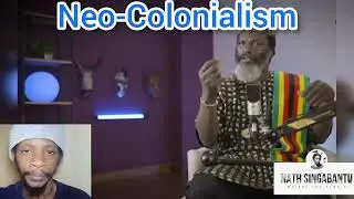 Joshua Maponga Explains Neo-Colonialism #africa #culture