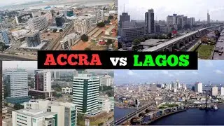 Accra, Ghana 🇬🇭 Vs Lagos, Nigeria 🇳🇬 Which City is More Beautiful? Visit Africa