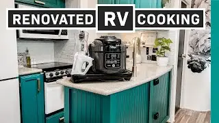 Renovated RV: Cooking and Kitchen Organization