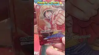 One Piece TCG | Would you grade this card or keep it raw?  part 2 #onepiece #tcg #onepiecetcg