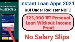 New Instant Loan App2021 | RBI Registered NBFC Loan | Instant Loan  Without Income Proof -Live Proof