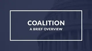 A Quick Guide to Understanding Coalitions