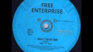 Free Enterprise - Make It On My Own