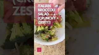 Italian Broccoli Salad 🥦🇮🇹 | Crunchy Zesty &ldquo;Glow&rdquo; Salad in 30s!