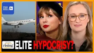Emily Jashinsky: Climate HYPOCRITES Want YOU To Sacrifice While They Fly PRIVATE JETS