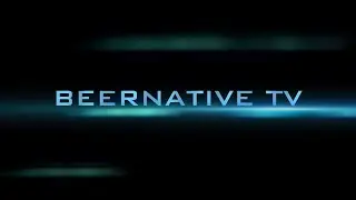 BeerNative TV - Introduction 2020 - Craft Beer Lover - Craft Beer Reviews