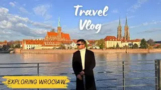 Wrocław Surprised | Travel Vlog