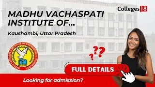 Exploring Madhu Vachaspati Institute of Engineering & Technology, (MVIET) Kaushambi