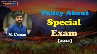 Special Exams Policy 2021 &bull; Annual 2 Exams