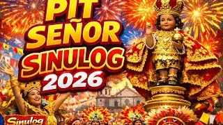 PIT SEÑOR SINULOG 2026