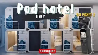 Milano Pod hotel ostelzzz|| Capsule hotel tour || Raw shots DJI pocket 2 camera VLOG || ITALY