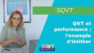 Webinaire · Qualité de vie au travail et performance : l'exemple d'Unither