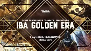 IBA GOLDEN ERA | Press Conference & Projects Presentation | July 2, 2025 | Istanbul, Turkiye