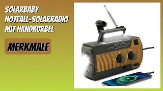 BEWERTUNG (2026): SOLARBABY Notfall-Solarradio mit Handkurbel. Infos