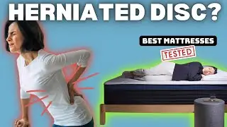 7 Best Mattresses for Herniated Disc Relief